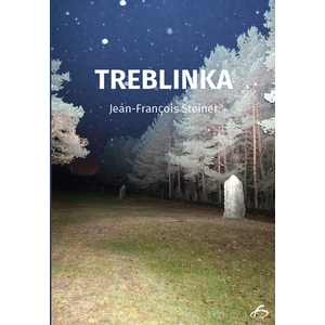 Treblinka - Steiner Jean-François