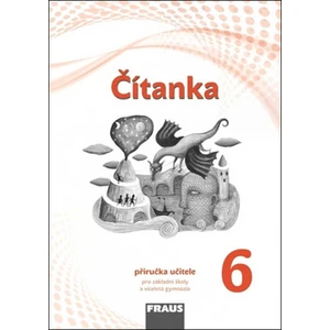 Čítanka 6 – nová generace -- Příručka učitele