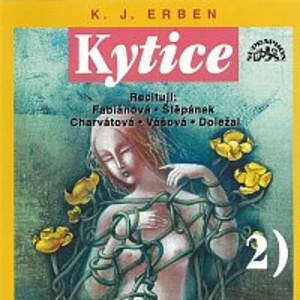 Různí interpreti – Erben: Kytice II