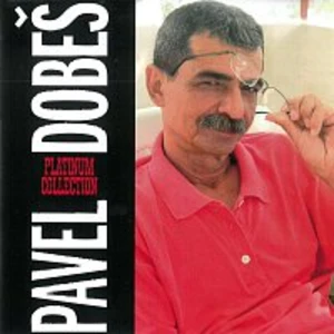 Platinum Collection - Dobeš Pavel [CD album]