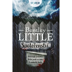 Společenství - Bentley Little