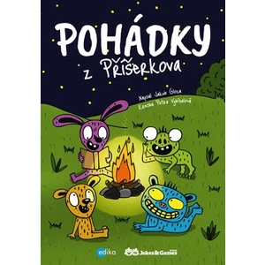 Pohádky z Příšerkova - Jakub Gloza