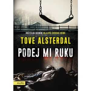 Podej mi ruku - Tove Alsterdal