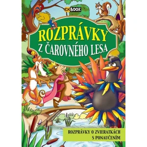 Rozprávky z čarovného lesa