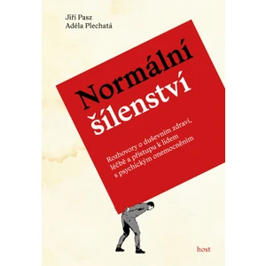 Normální šílenství - Jiří Pasz, Adéla Plechatá