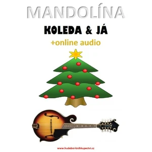 Mandolína, koleda & já (+online audio) - Zdeněk Šotola - e-kniha