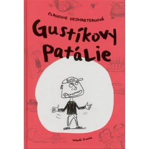 Gustíkovy patálie - Desmarteauová Claudine