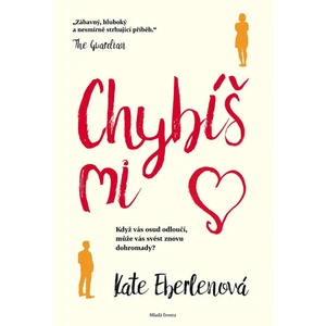 Chybíš mi - Eberlenová Kate