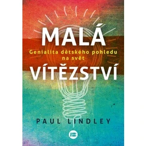 Malá vítězství - Lindley Paul