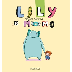 Lily a Momo - Macurová Katarína