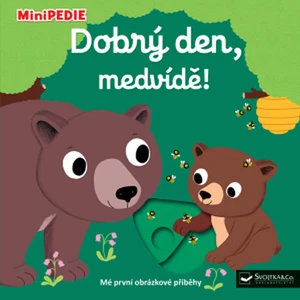 MiniPEDIE Dobrý den, medvídě! - Nathalie Choux