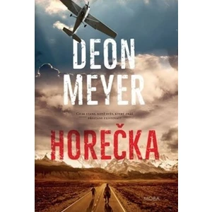 Horečka - Deon Meyer