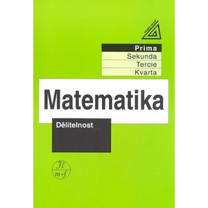 Matematika pro nižší ročníky víceletých gymnázií - Dělitelnost