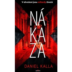 Nákaza - Daniel Kalla