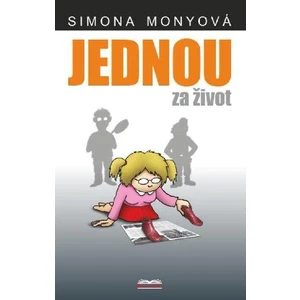 Jednou za život - Monyová Simona