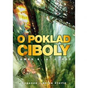 O poklad Ciboly - James S. A. Corey