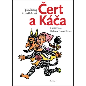 Čert a Káča - Němcová Božena, Zmatlíková Helena