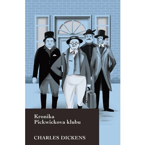 Kronika Pickwickova klubu - Charles Dickens