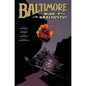 Baltimore 8: Rudé království - Mignola Mike, Golden Christopher