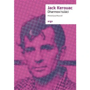 Dharmoví tuláci - Jack Kerouac