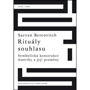 Rituály souhlasu - Sacvan Bercovitch