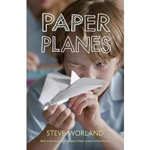 Paper Planes - Worland Steve