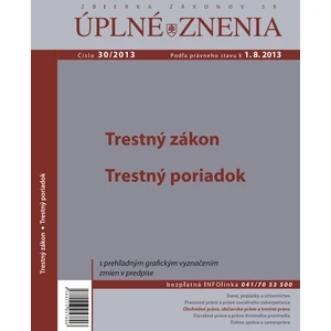 UZZ 30/2013 Tresný zákon, Trestný poriadok