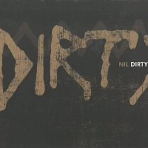 Dirty - Nil [CD album]