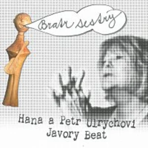 Bratr sestry - Ulrych Petr, Ulrychová Hana [CD album]