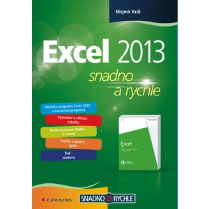 Excel 2013, Král Mojmír