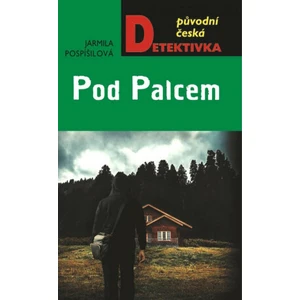 Pod Palcem - Jarmila Pospíšilová