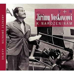 Jiří Voskovec, Jan Werich – Jiřímu Voskovcovi k narozeninám