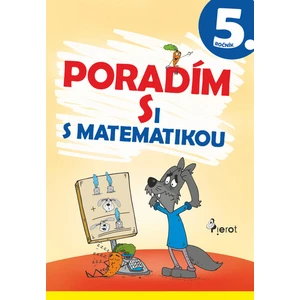 Poradím si s matematikou 5. ročník - Romana Frková