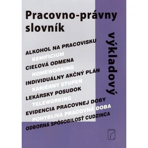 Pracovno-právny výkladový slovník