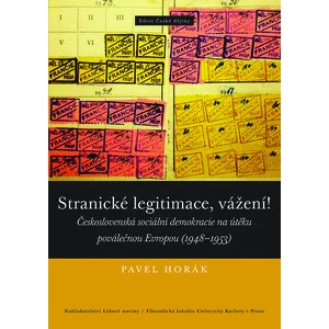 Stranické legitimace, vážení! - Pavel Horák