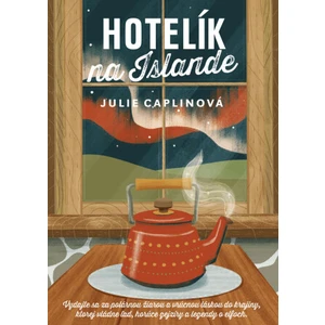 Hotelík na Islande - Julie Caplinová