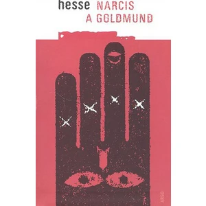 Narcis a Goldmund - Hermann Hesse