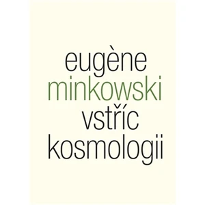 Vstříc kosmologii - Minkowski Eugene