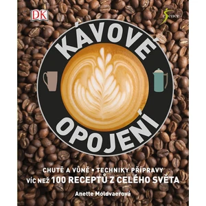 Kávové opojení - Moldvaerová Anette