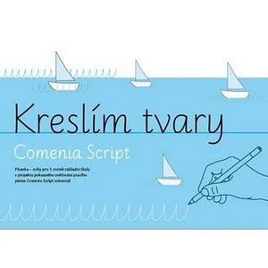 Kreslím tvary. Comenia Script - Lencová Radana