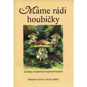 MÁME RÁDI HOUBIČKY noty - Socha Radomír