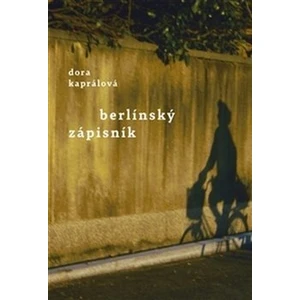 Berlínský zápisník - Dora Kaprálová