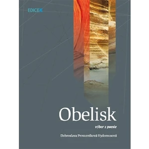 Obelisk - Vydomusová Dobroslava Provazníková -