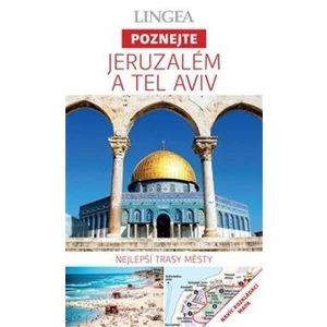 Jeruzalém a Tel Aviv - Poznejte