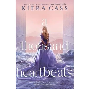 A Thousand Heartbeats - Kiera Cassová