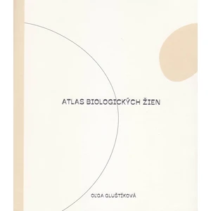 Atlas biologických žien - Oľga Gluštíková