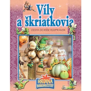 Víly a škriatkovia - Edit Dobos