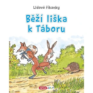 Běží liška k Táboru -- Lidové říkanky