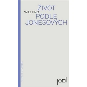 Život podle Jonesových - Eno Will