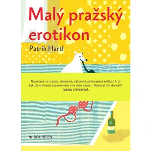 Malý pražský erotikon - Patrik Hartl